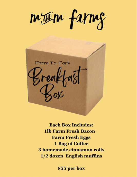 Breakfast Farm to Fork Box - * pre orders pick up 5/24